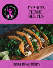 Load image into Gallery viewer, Four Week Meal Plan + Nutrition Guidance