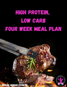 Four Week Meal Plan + Nutrition Guidance